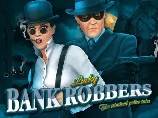 Lucky Bank Robbers thumbnail